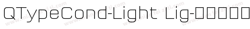 QTypeCond-Light Lig字体转换